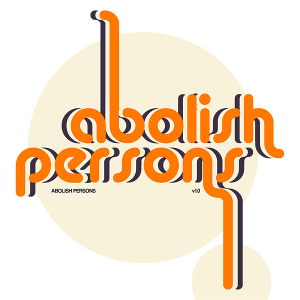 Abolish Persons