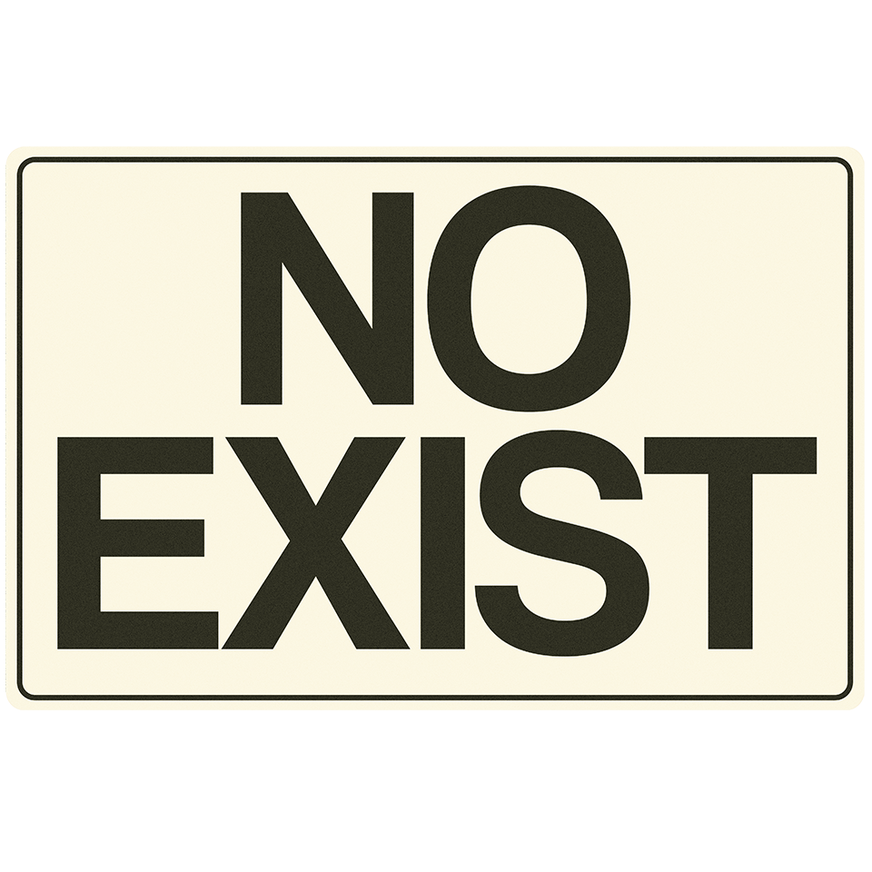 No Exist Cap
