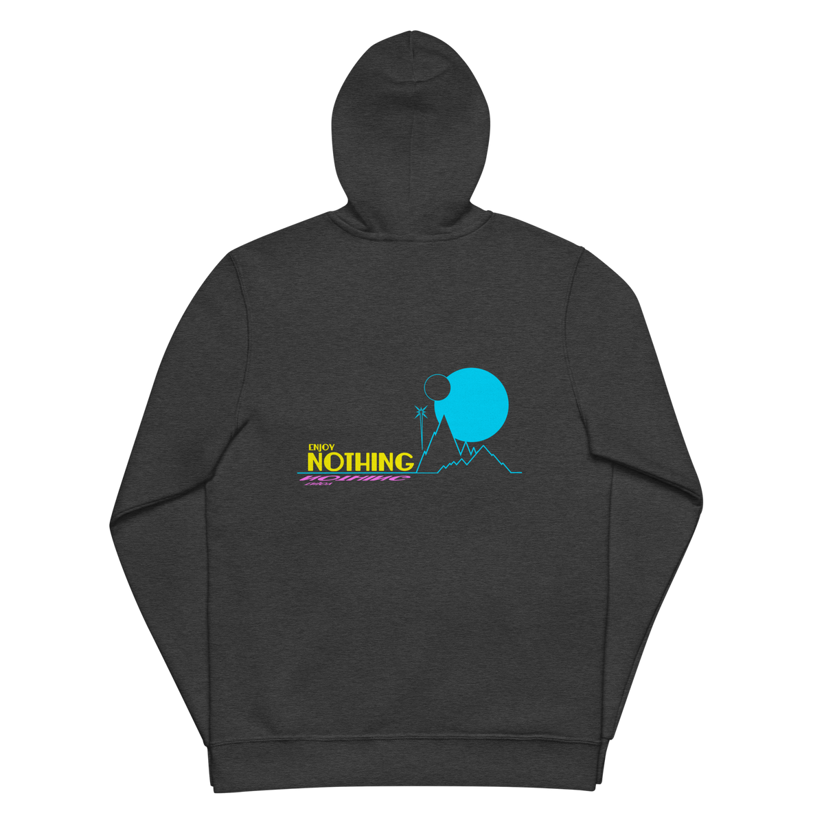 Enjoy Nothing Zip Hoodie