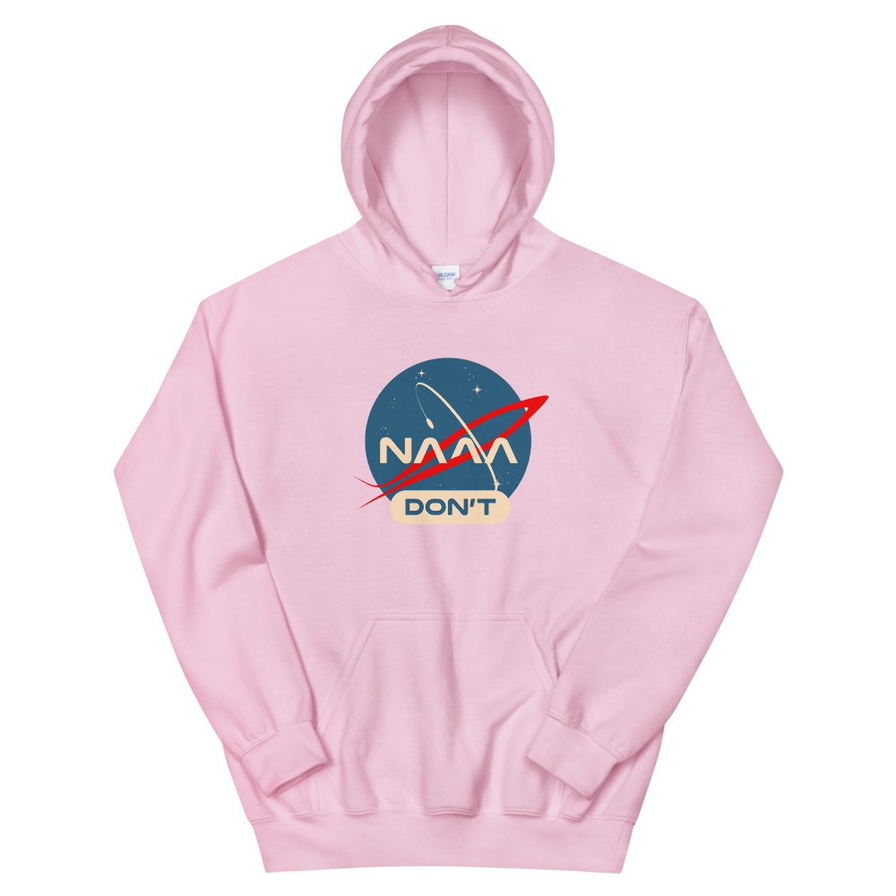 NAAA Don&#39;t Hoodie