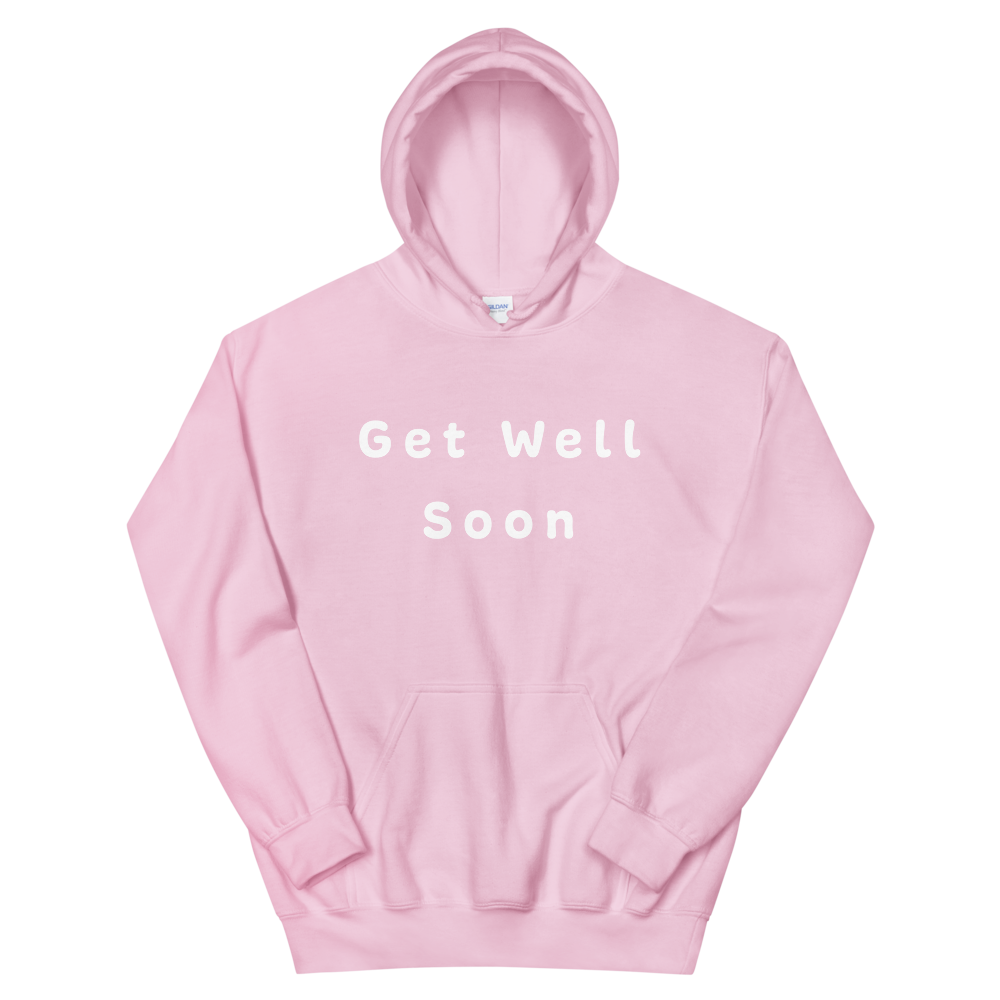 Get Well Soon Hoodie