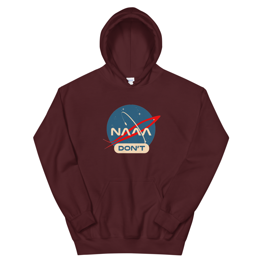 NAAA Don&#39;t Hoodie