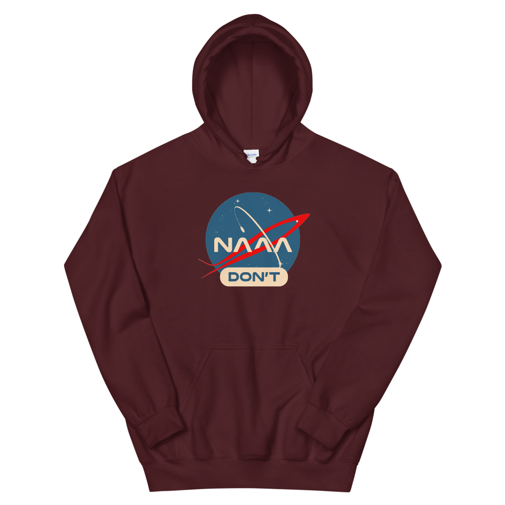 NAAA Don&#39;t Hoodie