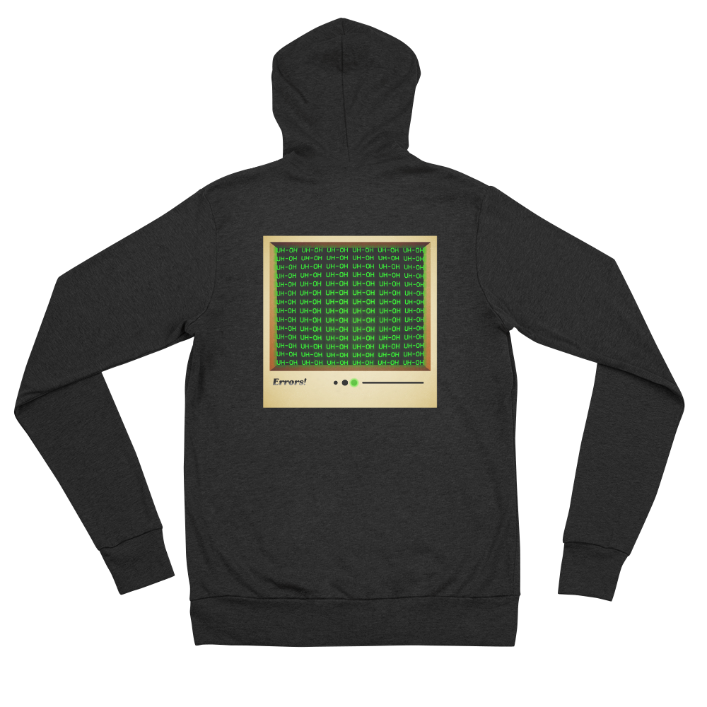 Uh-Oh, Errors. unisex zip hoodie
