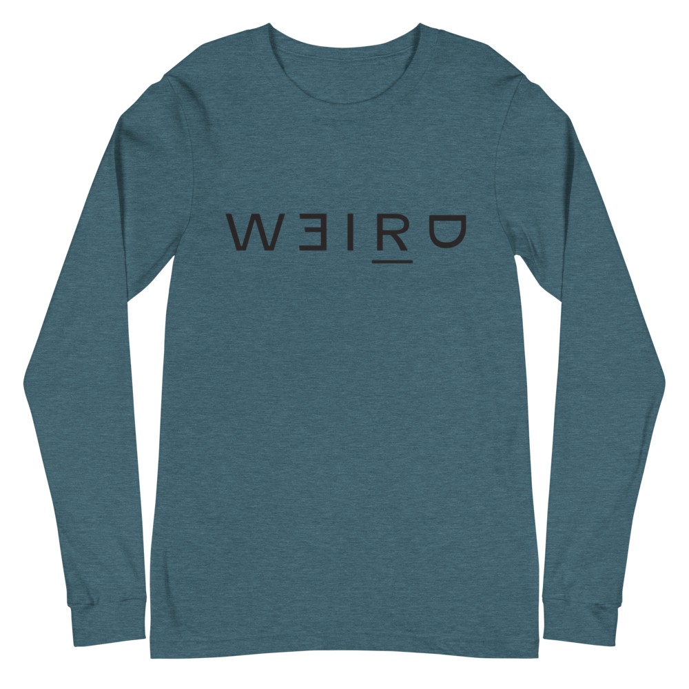 Weird Long Sleeve Tee