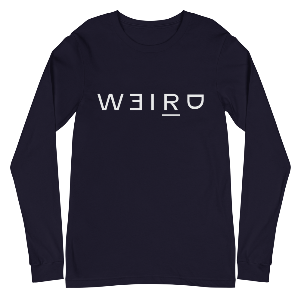 Weird Long Sleeve Tee (White Font)
