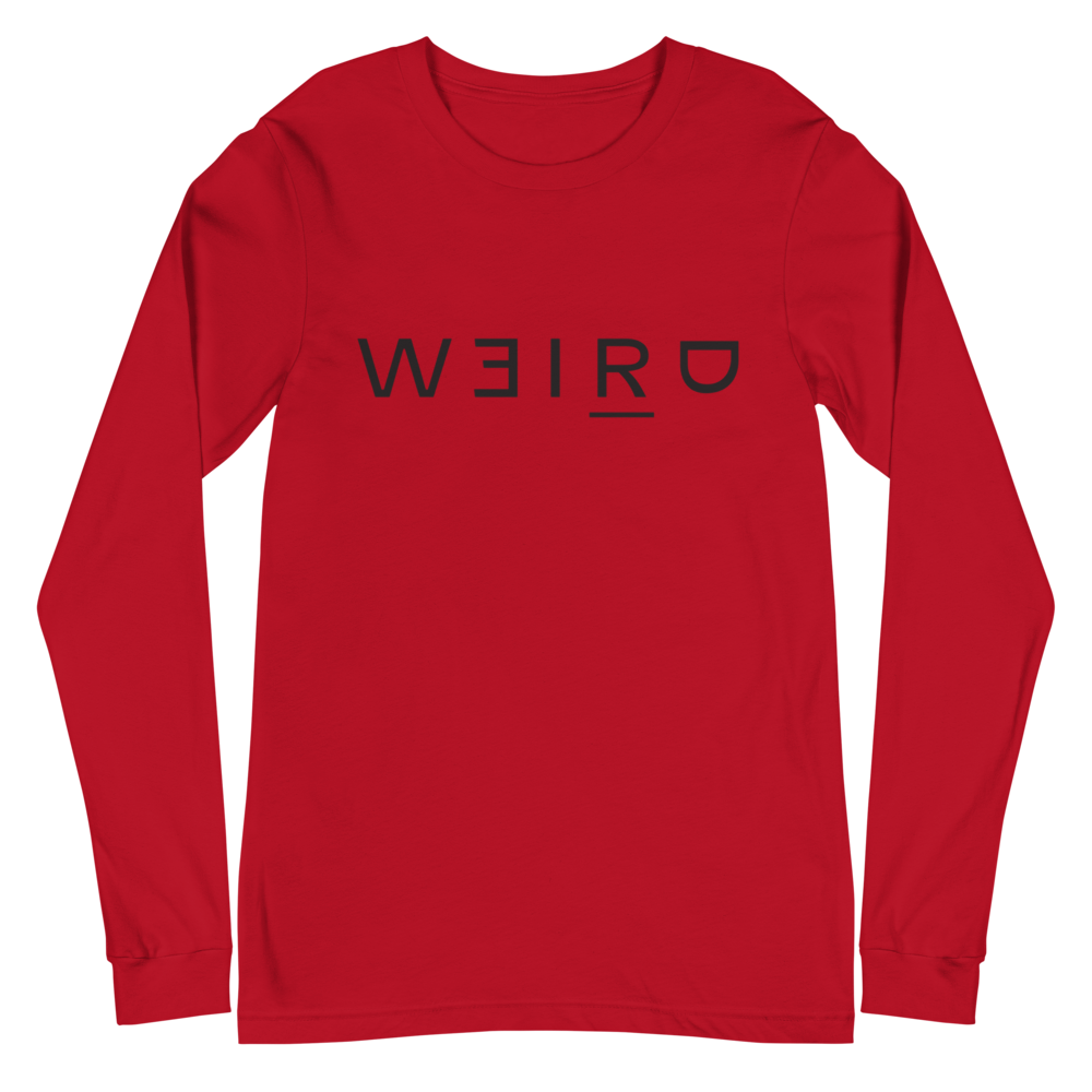 Weird Long Sleeve Tee