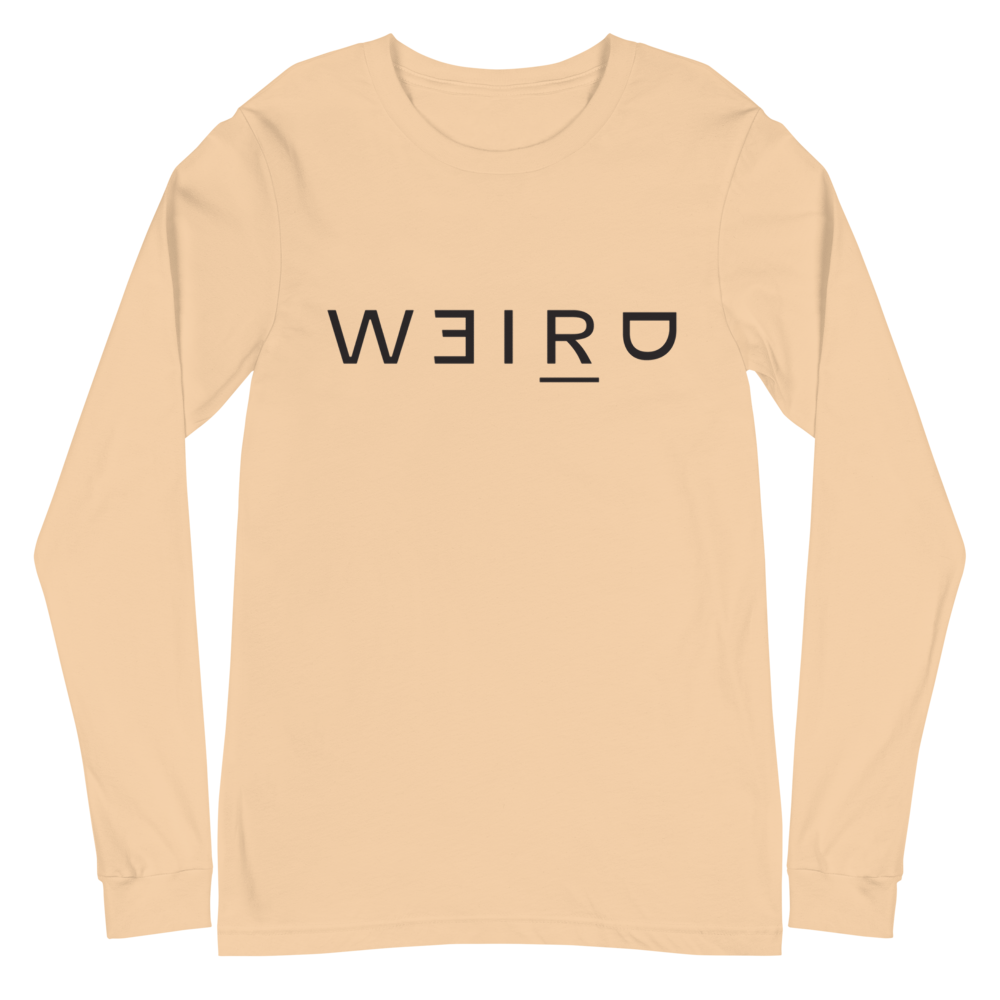 Weird Long Sleeve Tee