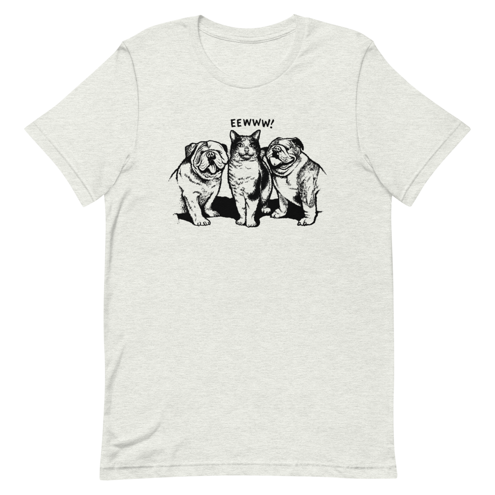 EEWWW! T-Shirt