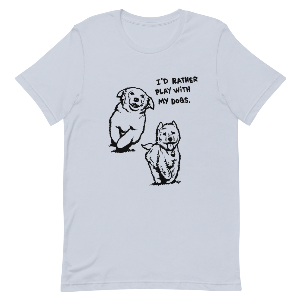 I&#39;d Rather Play T-Shirt