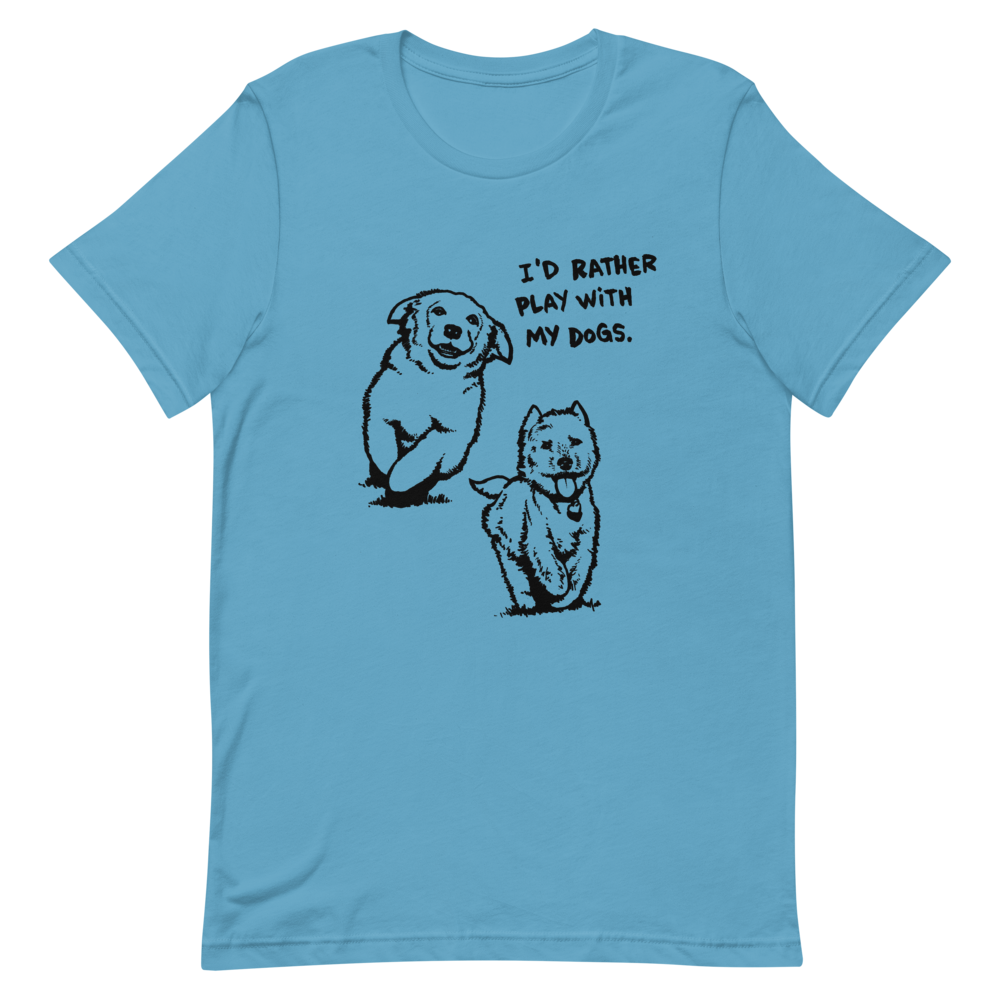 I&#39;d Rather Play T-Shirt