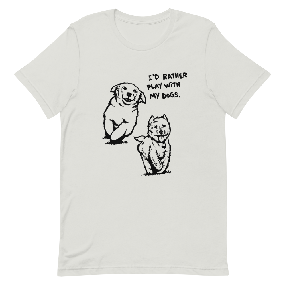 I&#39;d Rather Play T-Shirt