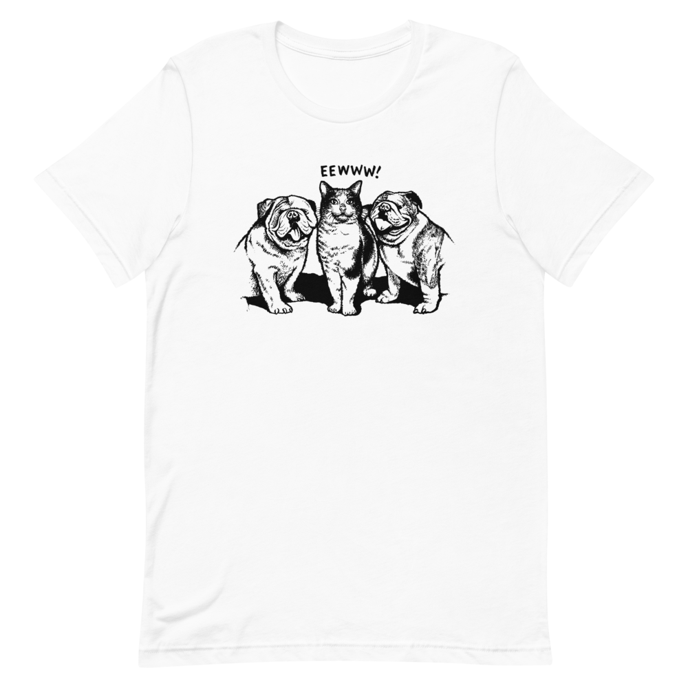 EEWWW! T-Shirt